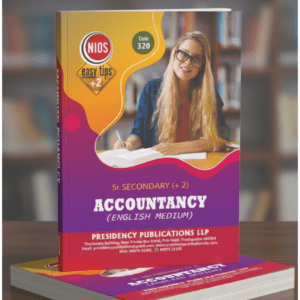 NIOS Easy Tips +2 Accountancy English Medium Book Cover – Sr Secondary Code 320 by Presidency Publications LLP
