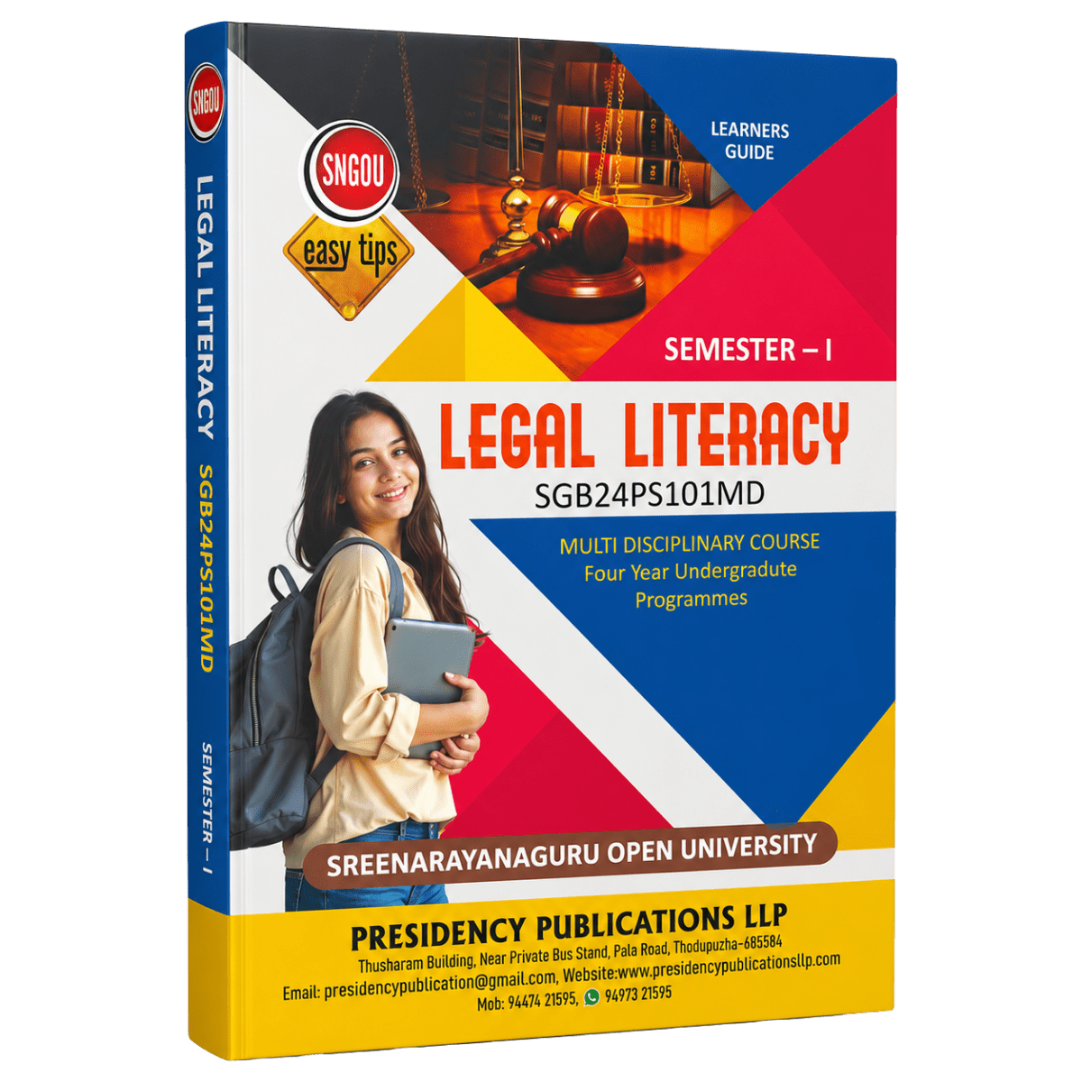 Legal Literacy (SGB24PS101MD) Learner's Guide for SGOU FYUGP Semester I.
